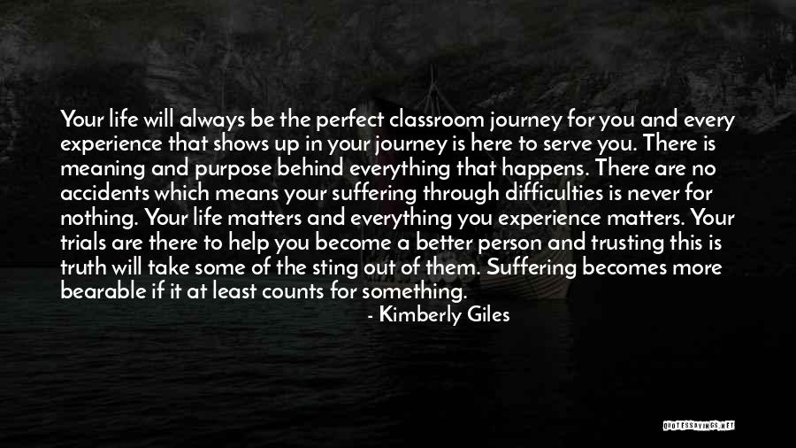 Become Better Person Quotes By Kimberly Giles