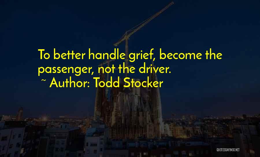 Become Better Quotes By Todd Stocker