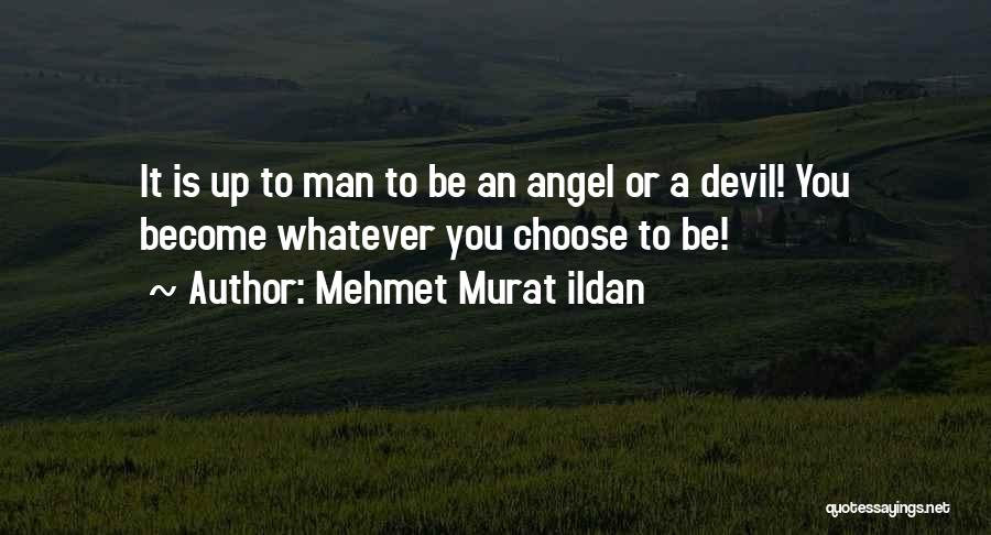 Become Famous Quotes By Mehmet Murat Ildan