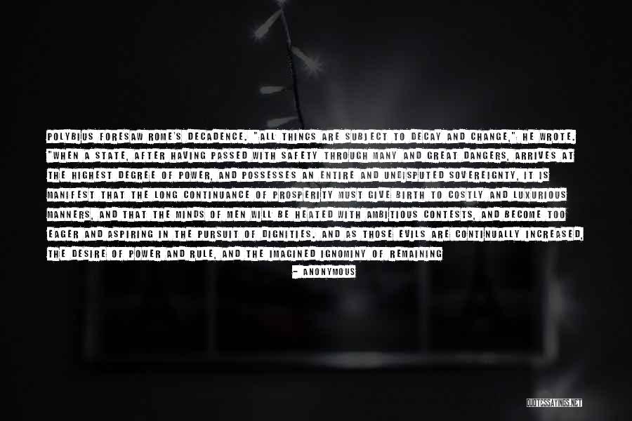 Become Great Quotes By Anonymous Become Great Quotes By Anonymous