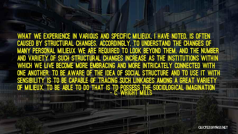 Become Great Quotes By C. Wright Mills Become Great Quotes By C. Wright Mills
