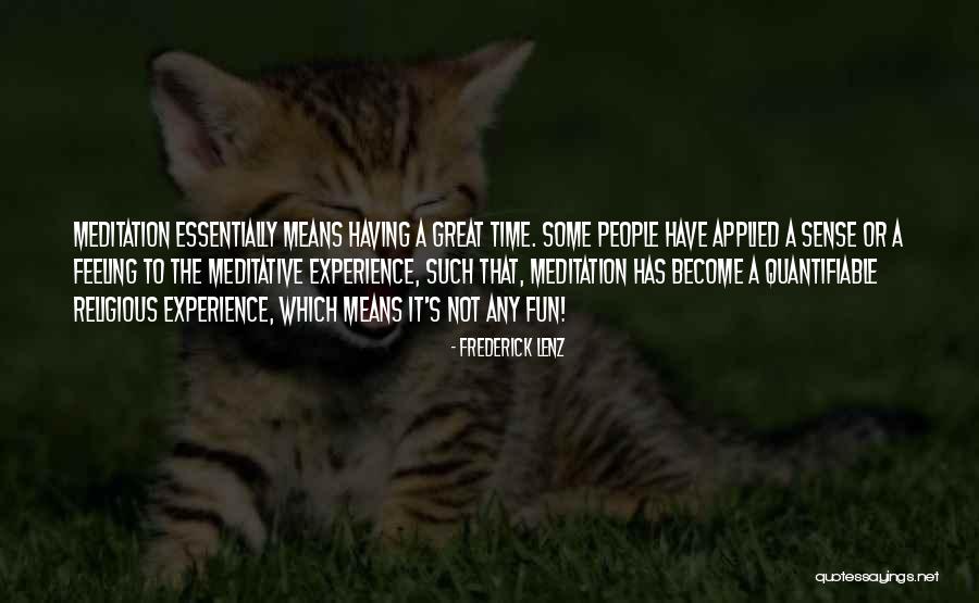 Become Great Quotes By Frederick Lenz Become Great Quotes By Frederick Lenz