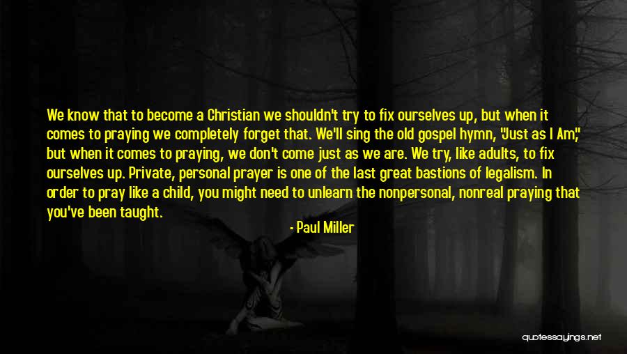 Become Great Quotes By Paul Miller Become Great Quotes By Paul Miller
