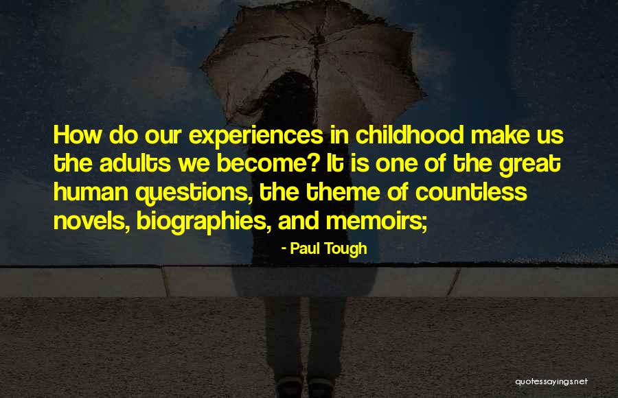 Become Great Quotes By Paul Tough Become Great Quotes By Paul Tough