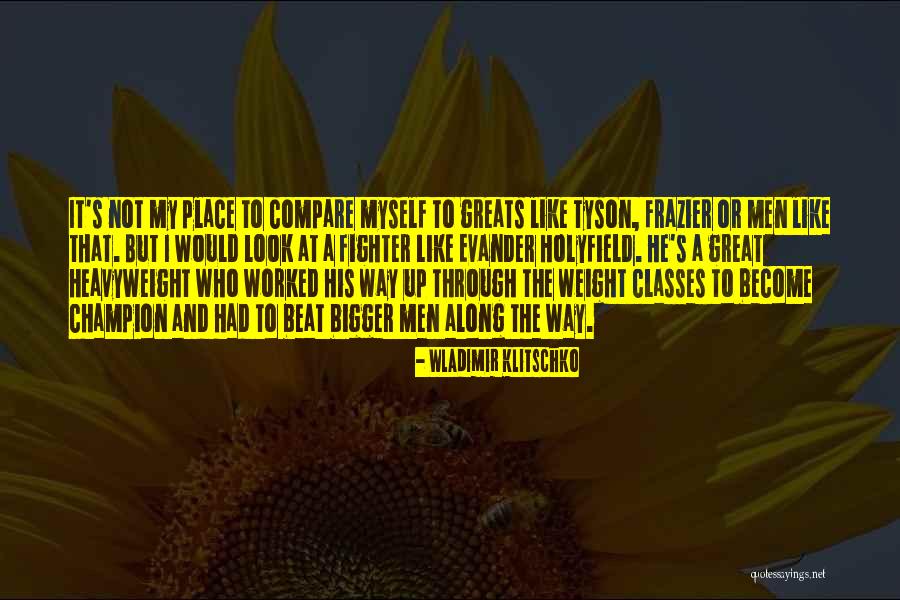 Become Great Quotes By Wladimir Klitschko Become Great Quotes By Wladimir Klitschko