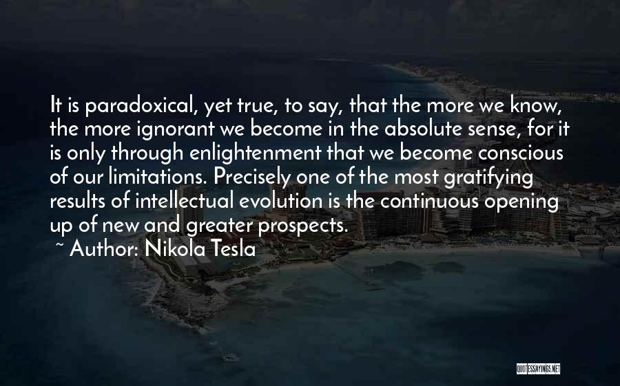 Become Greater Quotes By Nikola Tesla