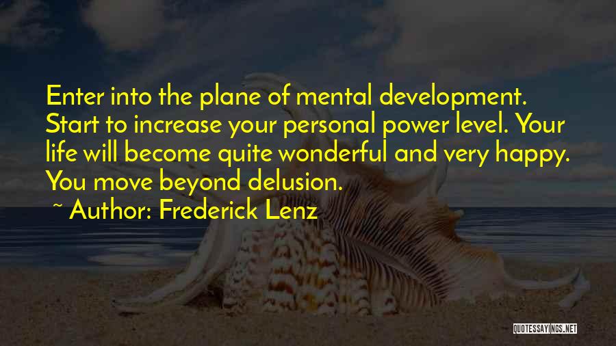 Become Happy Quotes By Frederick Lenz Become Happy Quotes By Frederick Lenz