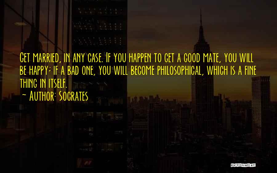 Become Happy Quotes By Socrates