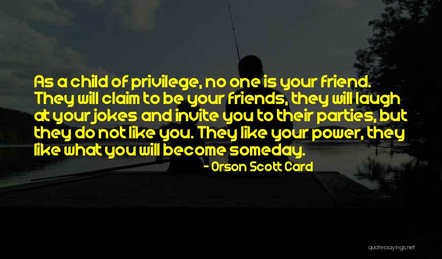 Become Like A Child Quotes By Orson Scott Card