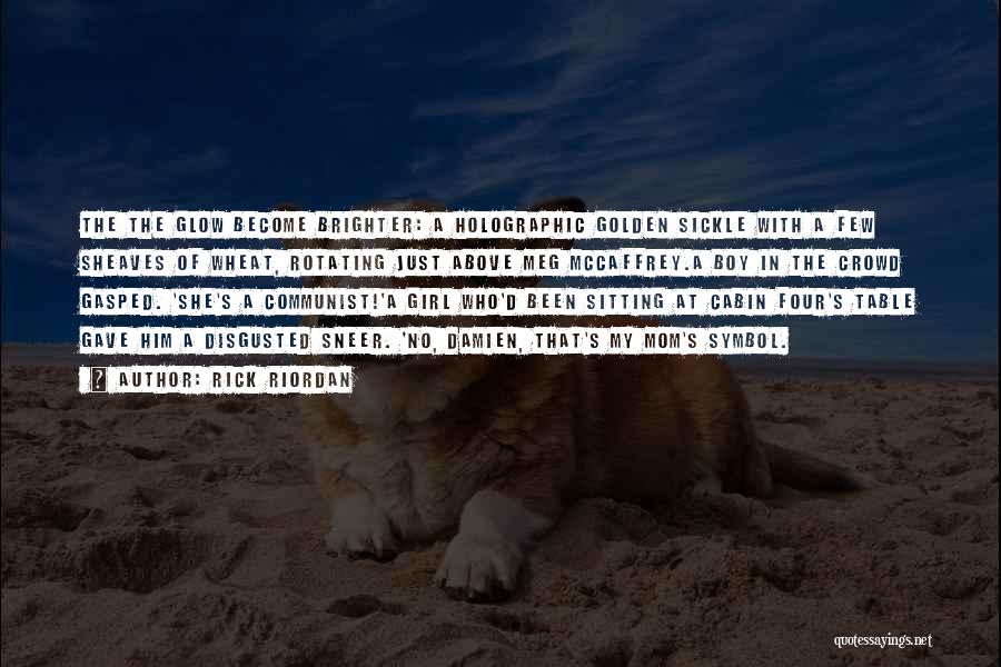 Become Mom Quotes By Rick Riordan Become Mom Quotes By Rick Riordan
