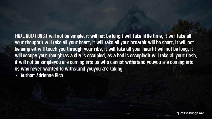 Become Rich Quotes By Adrienne Rich