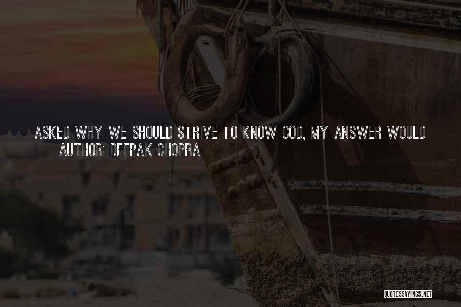 Become Selfish Quotes By Deepak Chopra