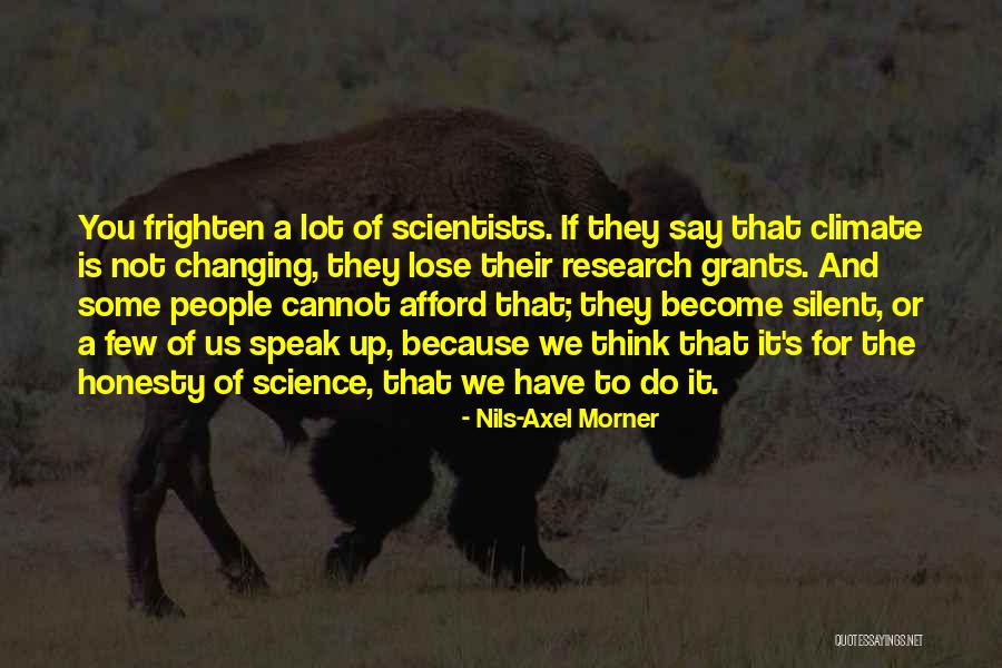 Become Silent Quotes By Nils-Axel Morner Become Silent Quotes By Nils-Axel Morner