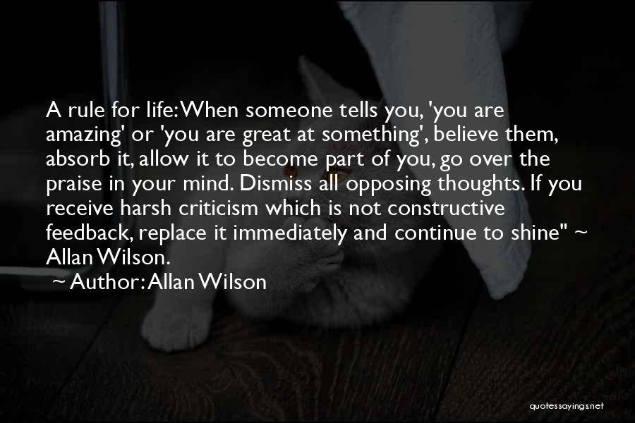 Become Something In Life Quotes By Allan Wilson