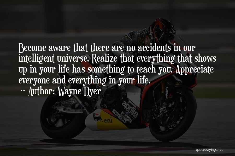 Become Something In Life Quotes By Wayne Dyer