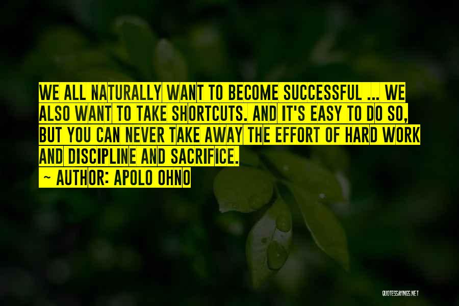 Become Successful Quotes By Apolo Ohno