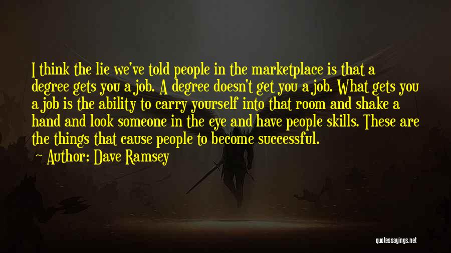 Become Successful Quotes By Dave Ramsey