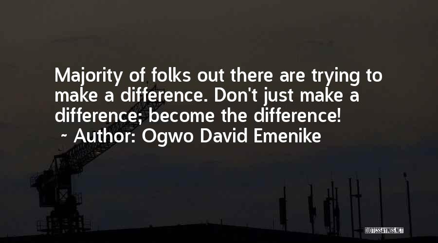 Become Successful Quotes By Ogwo David Emenike