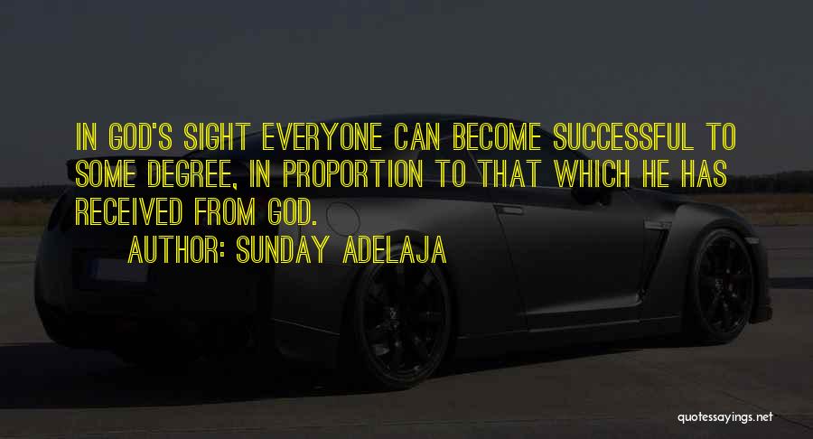 Become Successful Quotes By Sunday Adelaja