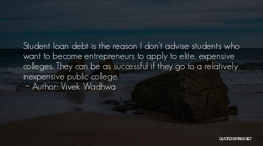 Become Successful Quotes By Vivek Wadhwa