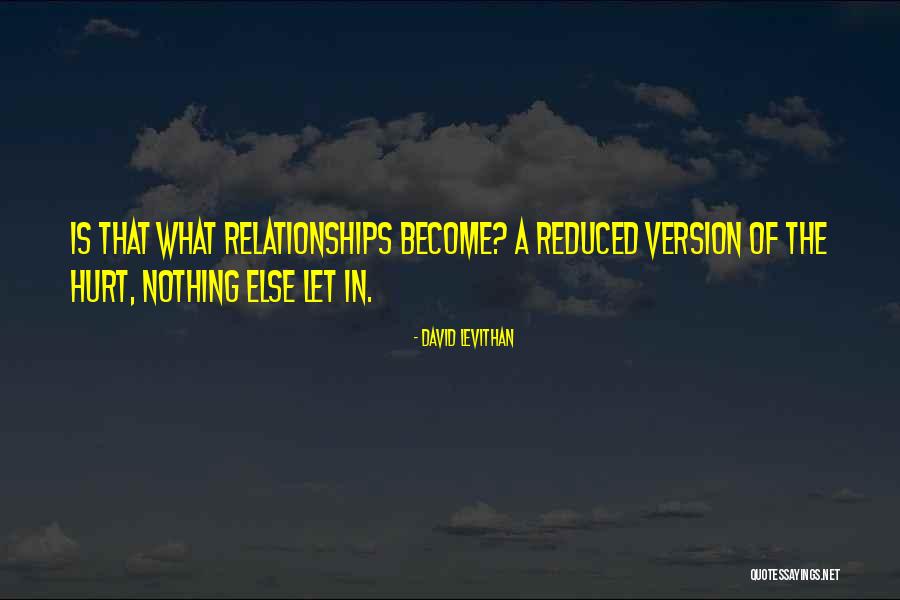 Become The Best Version Of Yourself Quotes By David Levithan Become The Best Version Of Yourself Quotes By David Levithan