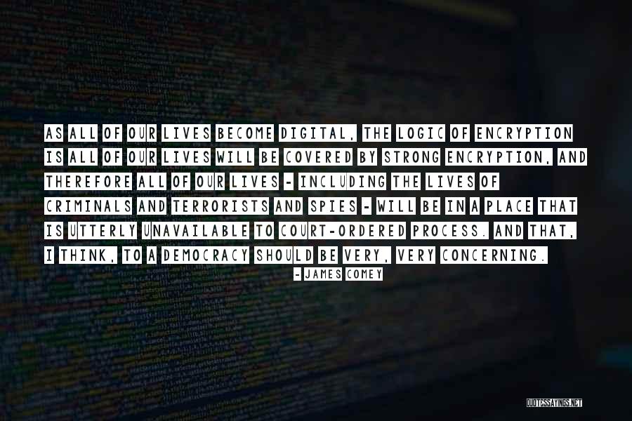 Become Unavailable Quotes By James Comey Become Unavailable Quotes By James Comey