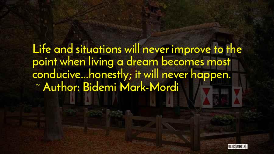 Becomes Never Quotes By Bidemi Mark-Mordi