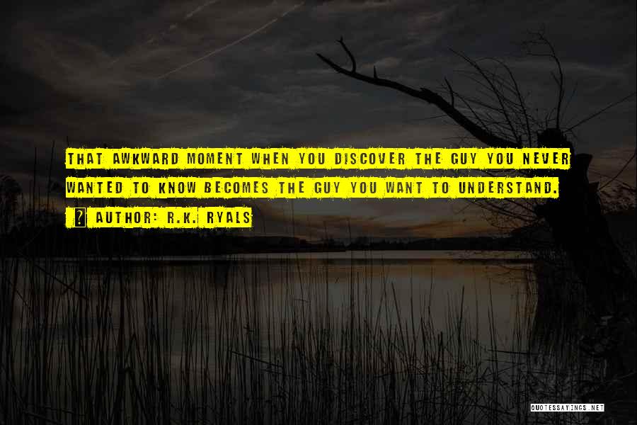 Becomes Never Quotes By R.K. Ryals