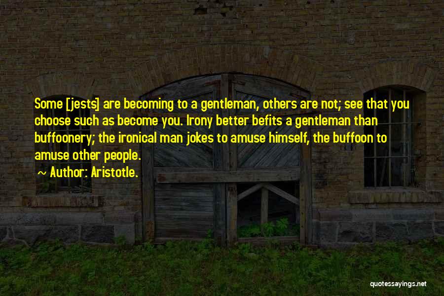 Becoming A Better Man Quotes By Aristotle.