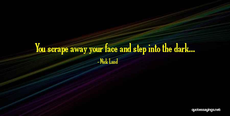 Becoming A Better Writer Quotes By Nick Land Becoming A Better Writer Quotes By Nick Land
