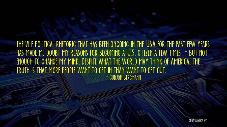 Becoming A Citizen Quotes By Gudjon Bergmann Becoming A Citizen Quotes By Gudjon Bergmann
