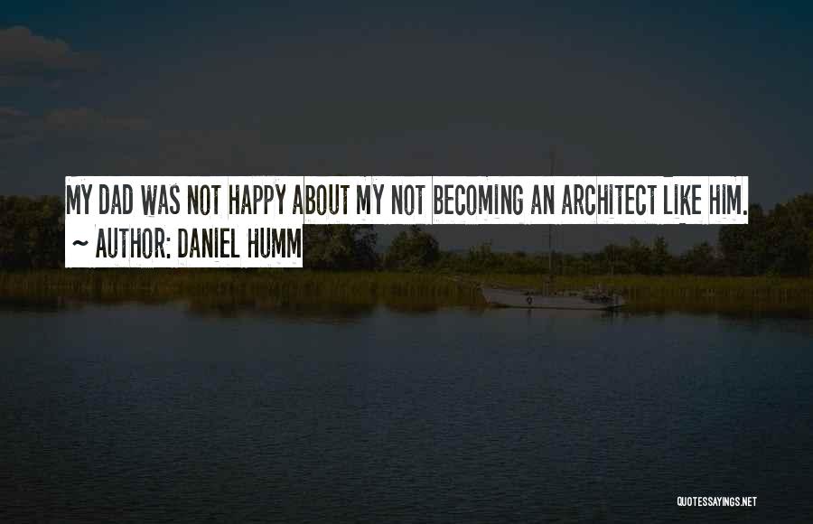 Becoming A Dad Quotes By Daniel Humm