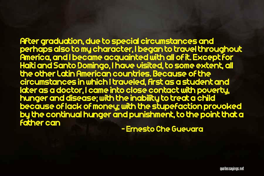 Becoming A Doctor Quotes By Ernesto Che Guevara