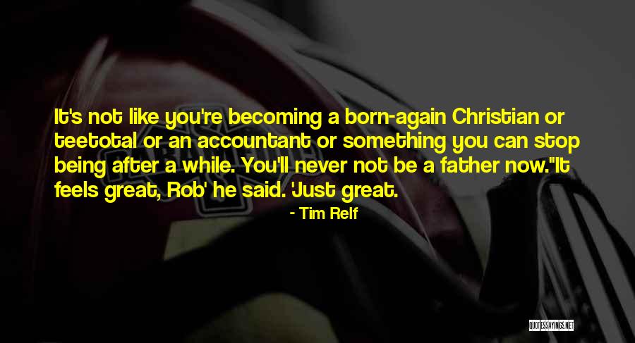 Becoming A Family Quotes By Tim Relf Becoming A Family Quotes By Tim Relf