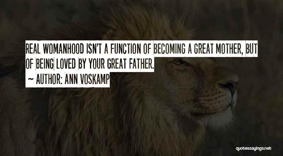 Becoming A Father Quotes By Ann Voskamp