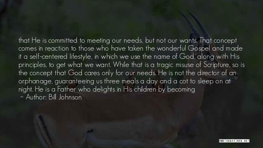 Becoming A Father Quotes By Bill Johnson