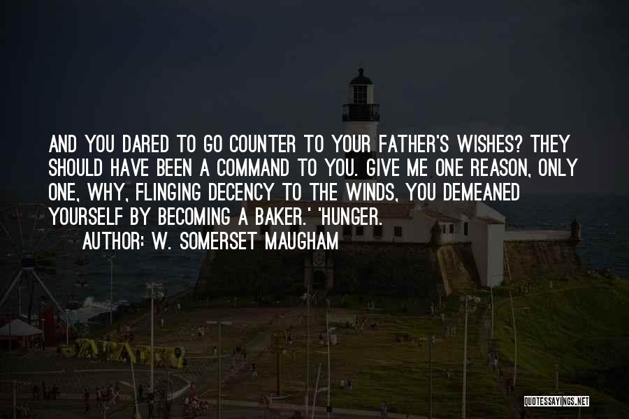 Becoming A Father Quotes By W. Somerset Maugham