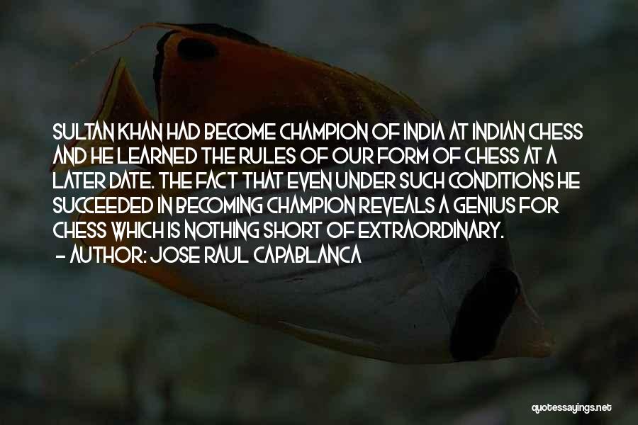 Becoming A Genius Quotes By Jose Raul Capablanca Becoming A Genius Quotes By Jose Raul Capablanca