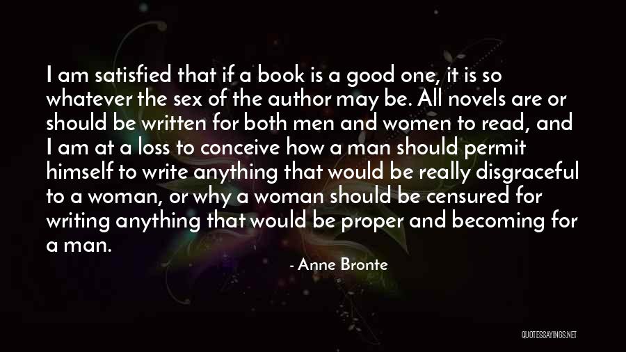 Becoming A Good Man Quotes By Anne Bronte