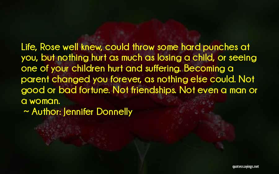 Becoming A Good Man Quotes By Jennifer Donnelly