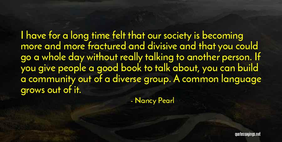 Becoming A Good Person Quotes By Nancy Pearl