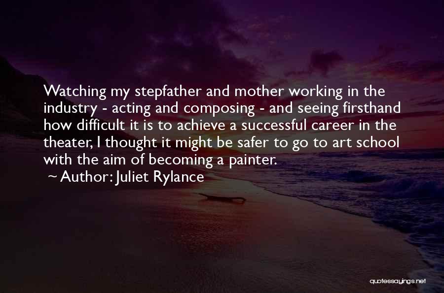 Becoming A Mother Quotes By Juliet Rylance