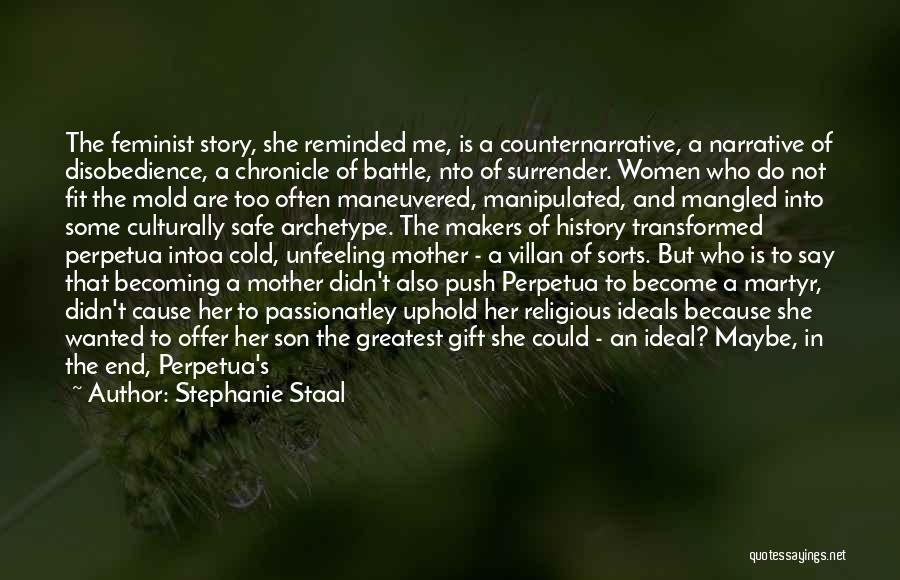 Becoming A Mother Quotes By Stephanie Staal