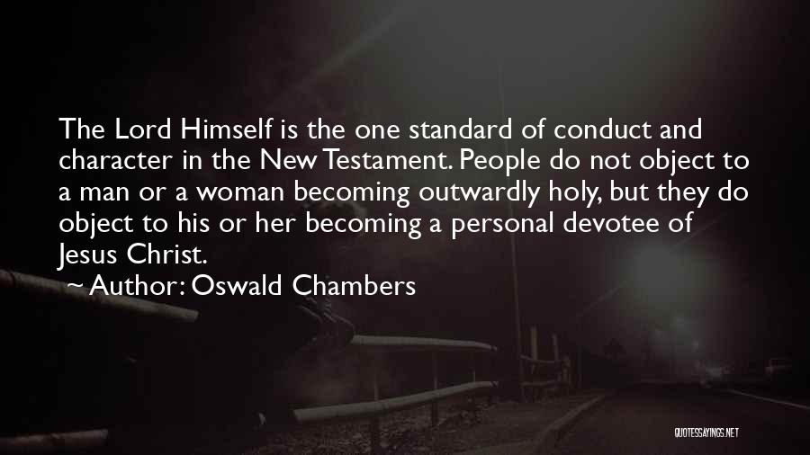 Becoming A New Man Quotes By Oswald Chambers