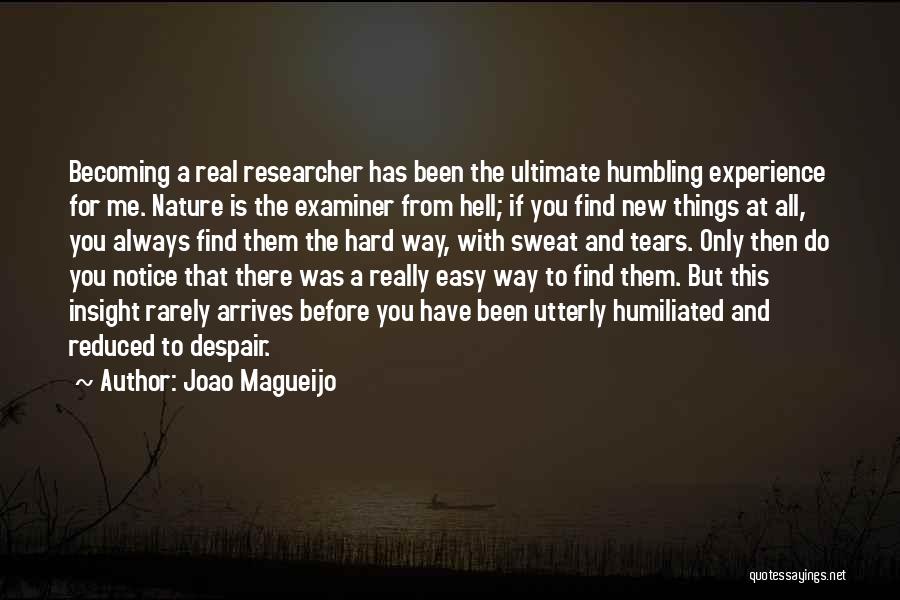 Becoming A New You Quotes By Joao Magueijo