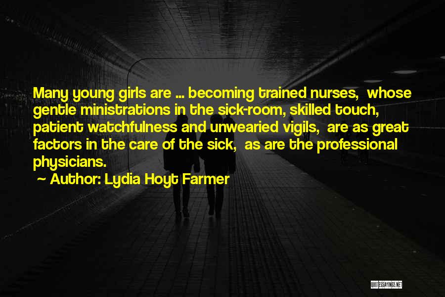 Becoming A Nurse Quotes By Lydia Hoyt Farmer