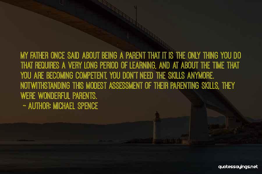 Becoming A Parents Quotes By Michael Spence