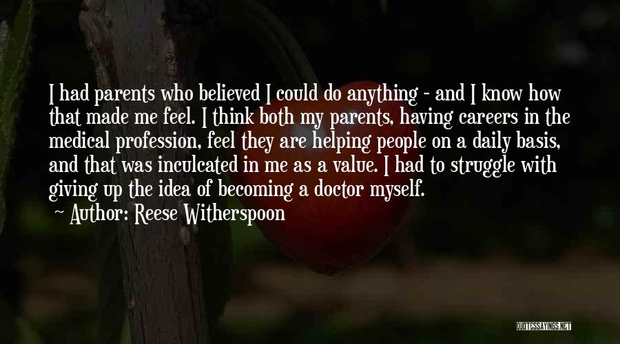 Becoming A Parents Quotes By Reese Witherspoon