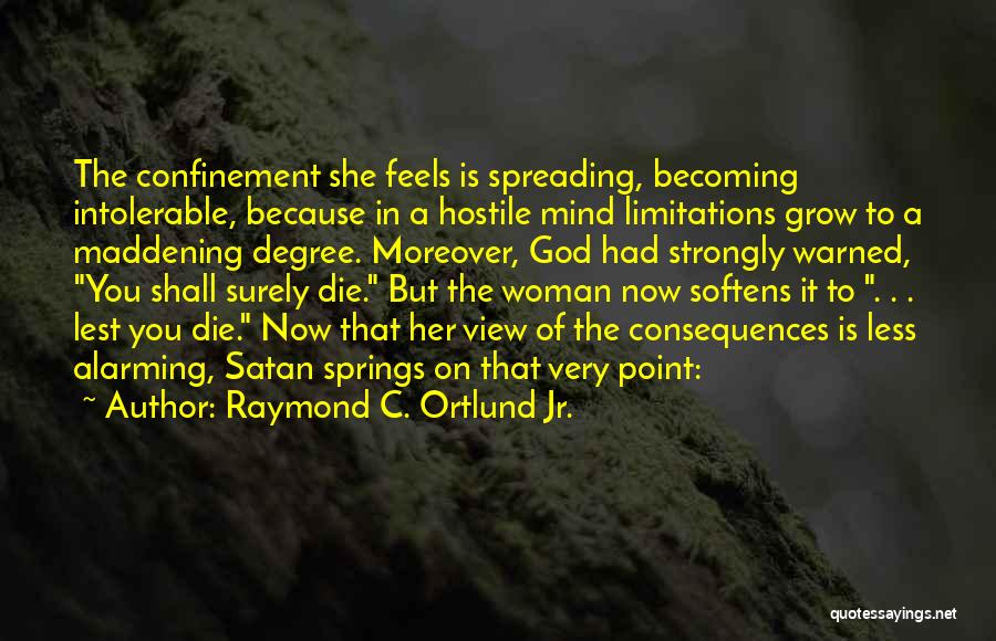 Becoming A Woman Of God Quotes By Raymond C. Ortlund Jr.