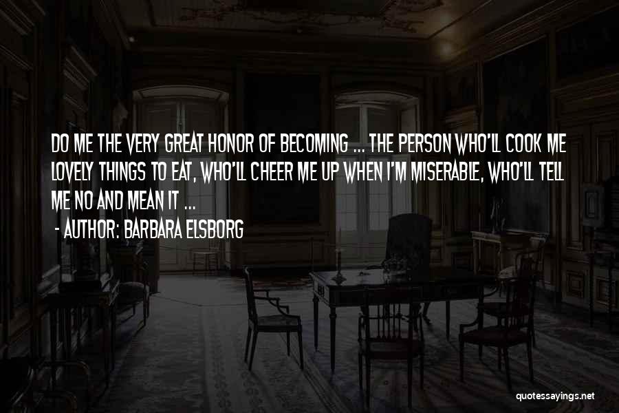 Becoming Great Quotes By Barbara Elsborg
